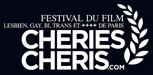 WINNER: 2019 Best Performance Awards at the 24th Festival du Film LGBTQ of Paris: Cheries Cheris